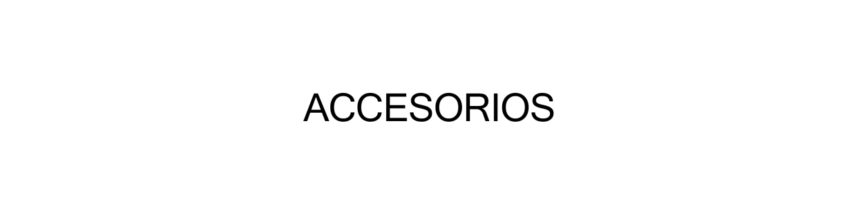 ACCESORIOS