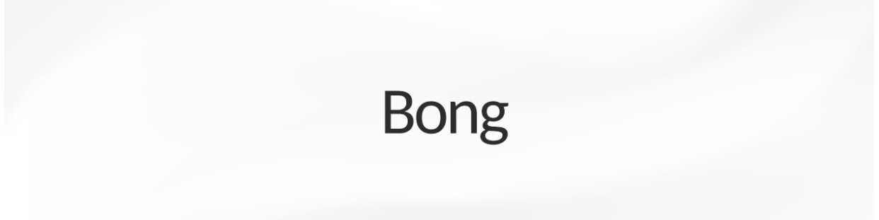 BONG