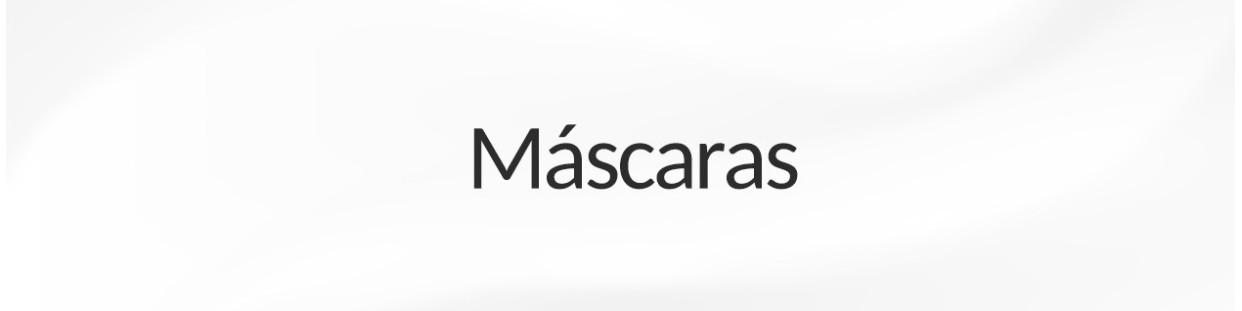 MÁSCARAS
