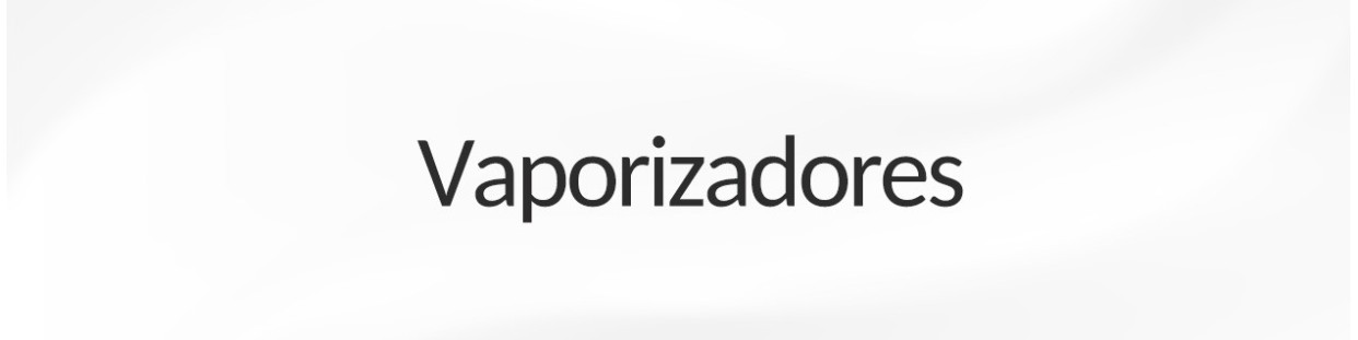 VAPORIZADORES