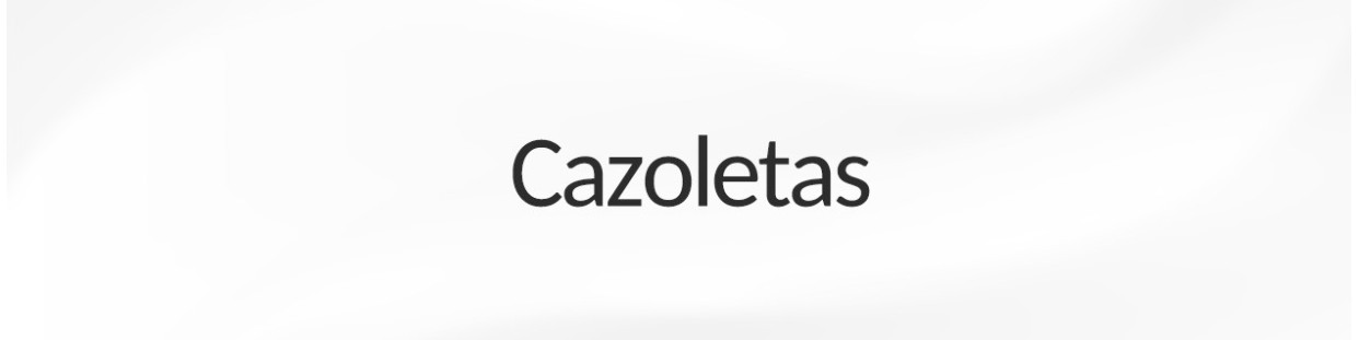 CAZOLETAS