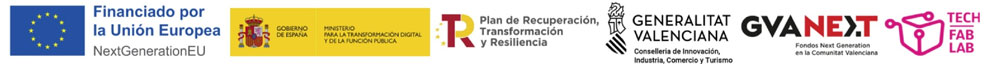 Logos de financiación - Unión Europea, Gobierno de España, Generalitat Valenciana, GVANext, TechFabLab